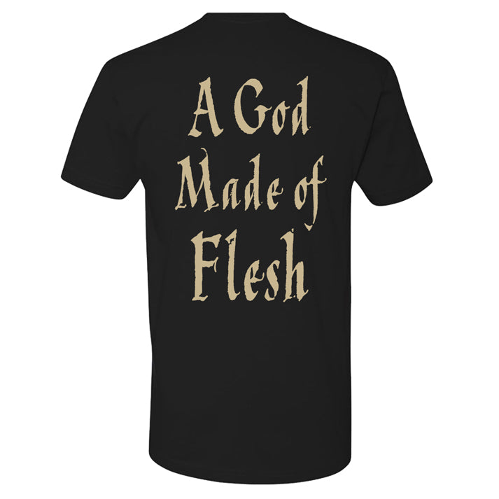 A God Made of Flesh T-Shirt