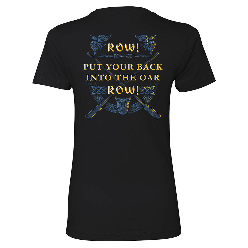 Row! Ladies T-Shirt