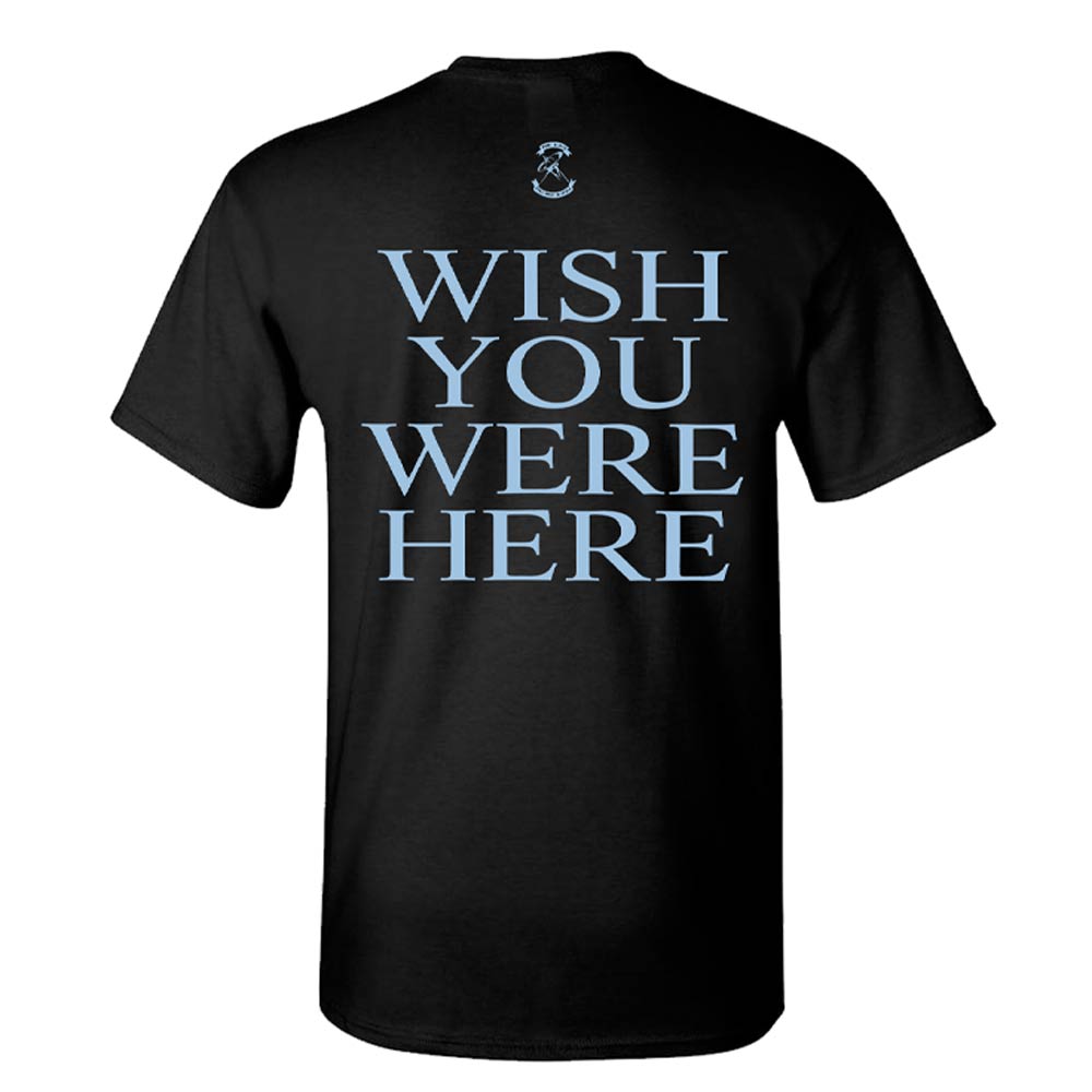 Wish You Were Here T-Shirt