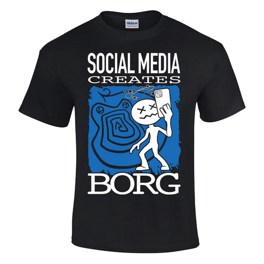 Social Media Creates Borg T-Shirt