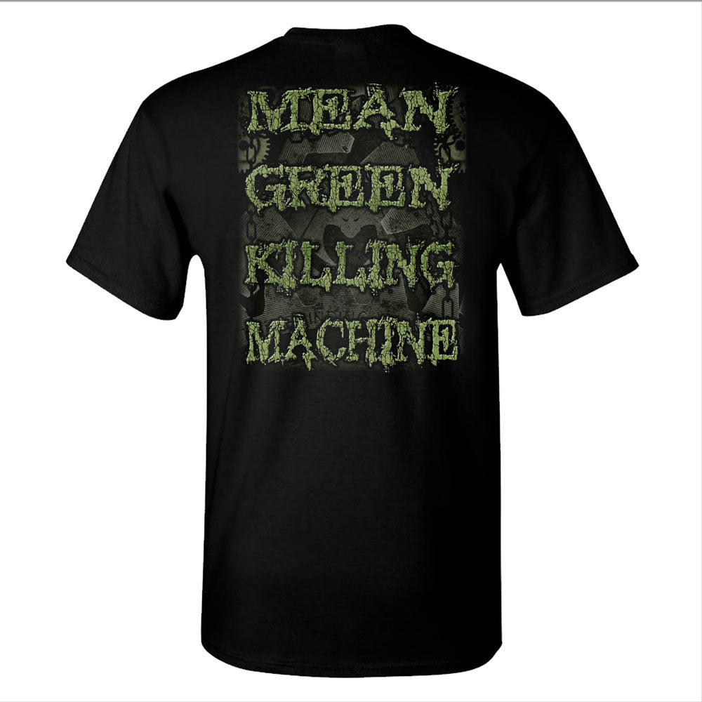 Mean Green Killing Machine T-Shirt