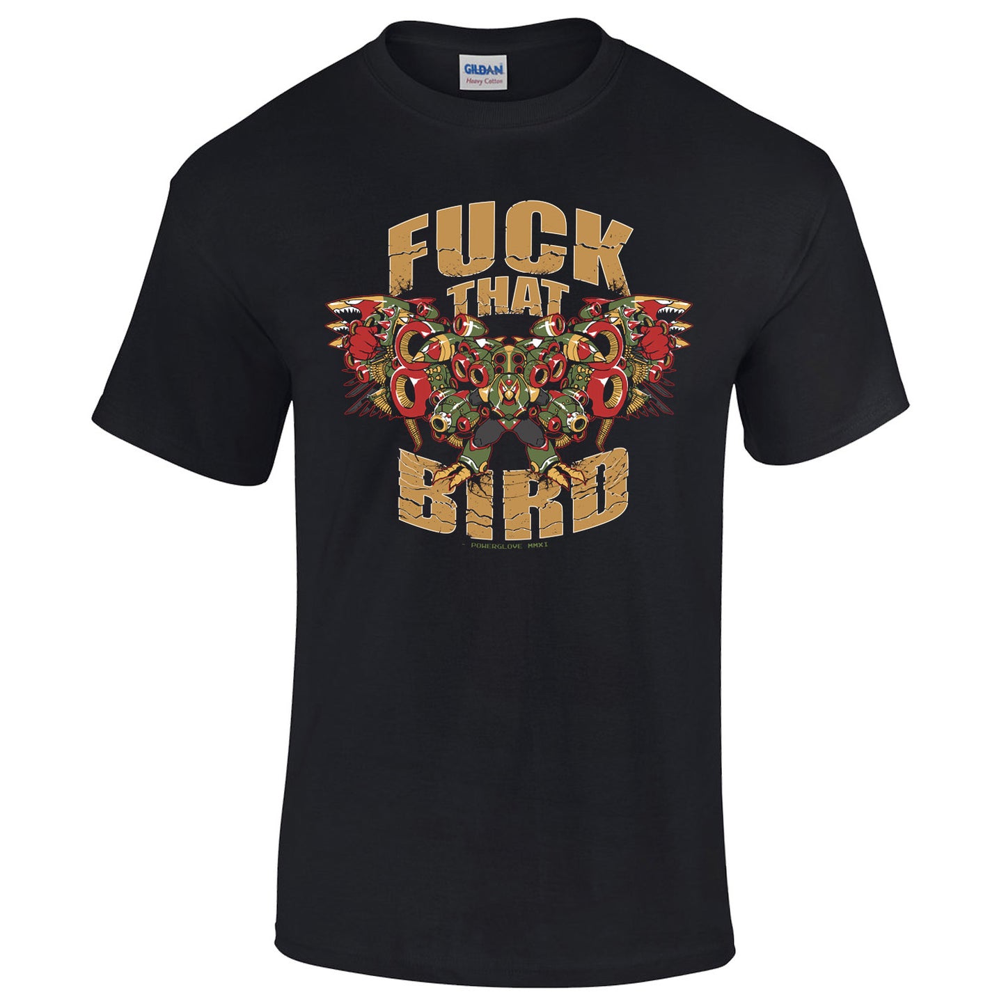 Fuck That Bird T-shirt