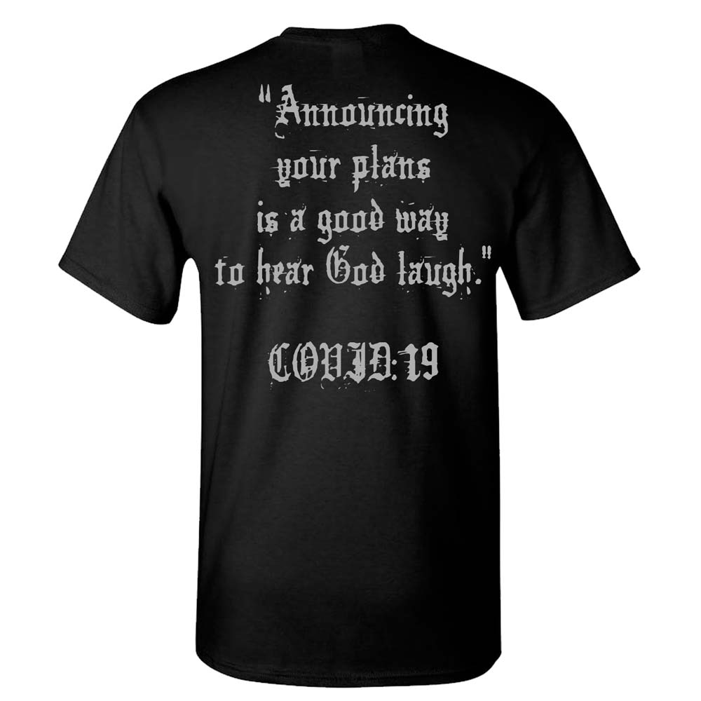 Hear God Laugh T-Shirt